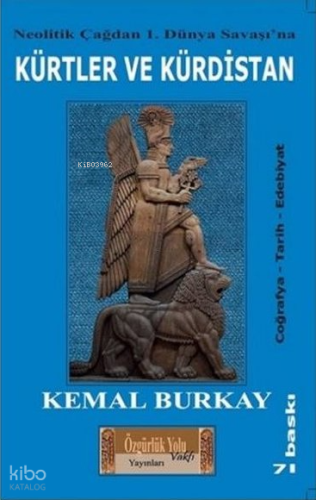 Neolitik Çağdan 1.Dünya Savaşı'na Kürtler ve Kürdistan ;Coğrafya - Tar