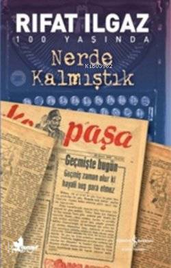 Nerde Kalmıştık