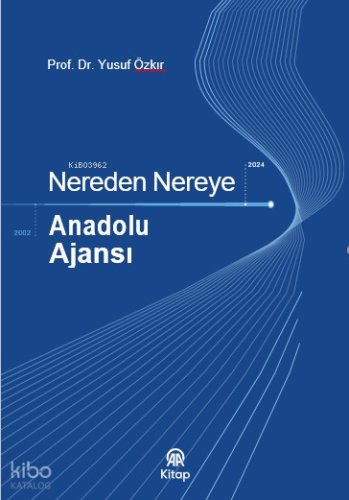 Nereden Nereye - Anadolu Ajansı
