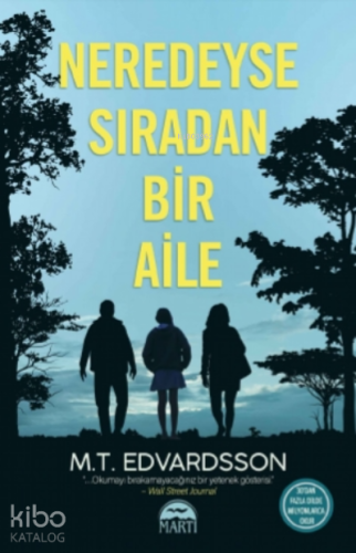 Neredeyse Sıradan Bir Aile