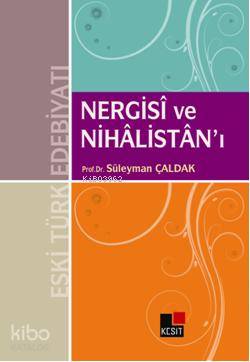 Nergisi ve Nihâlistanı