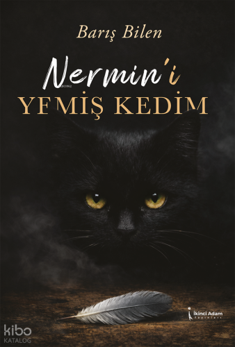 Nermin’i Yemiş Kedim