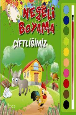 Neşeli Boyama Çiftliğimiz