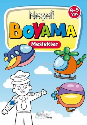 Neşeli Boyama Meslekler 4 - 5 Yaş - Kitapiks.com