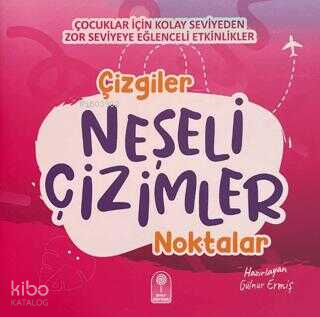 Neşeli Çizimler: Çizgiler, Noktalar