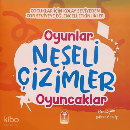 Neşeli Çizimler: Oyunlar, Oyuncaklar