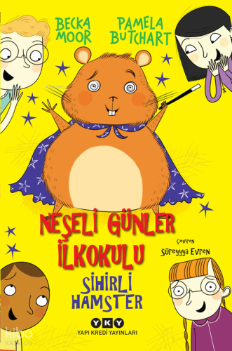Neşeli Günler İlkokulu – Sihirli Hamster