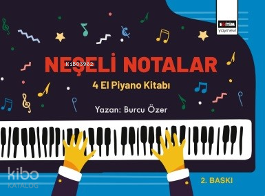 Neşeli Notalar 4 El Piyano Kitabı