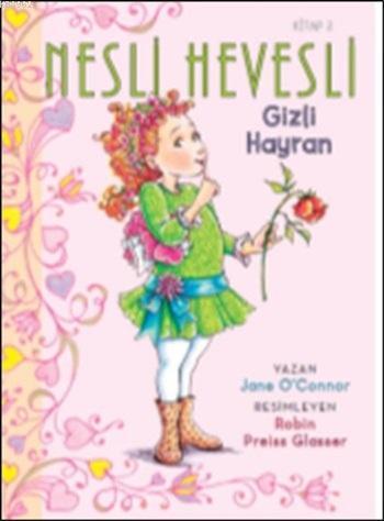 Nesli Hevesli 2 - Gizli Hayran
