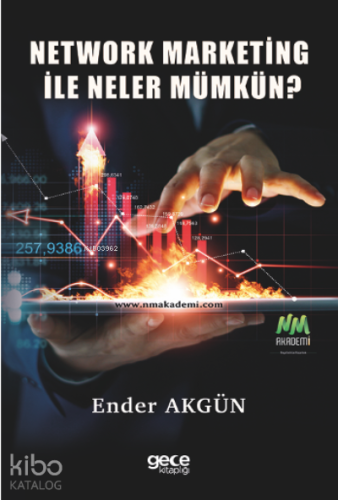 Network Marketing ile Neler Mümkün?