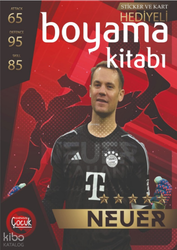 Neuer - Sticker ve Kart Hediyeli Boyama Kitabı