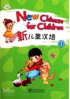 New Chinese for Children 1 +Dowload Online MP3 (Çocuklar için Çince)