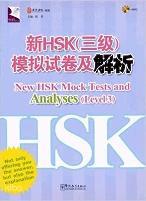New HSK Mock Tests and Analyses Level 3 +MP3 CD (Çince Yeterlilik Sınavı)