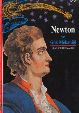 Newton ve Gök Mekaniği - Kitapiks.com