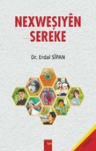 Nexweşiyên Sereke - Kitapiks.com