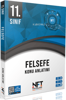 NFT 11. Sınıf Felsefe Konu Anlatımı