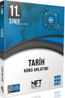 NFT 11. Sınıf Tarih Konu Anlatımı
