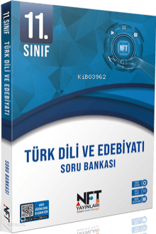 NFT 11. Sınıf Türk Dili Ve Edebiyatı Soru Bankası