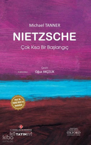 Nietzsche: Çok Kısa Bir Başlangıç