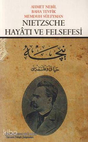 Nietzsche Hayatı ve Felsefesi