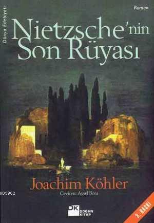 Nietzsche'nin Son Rüyası