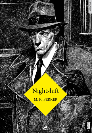 Nighshift - Kitapiks.com