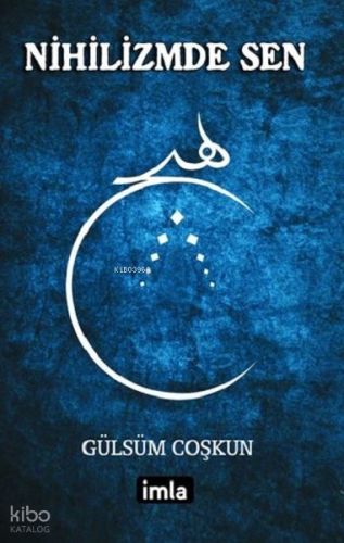 Nihilizmde Sen