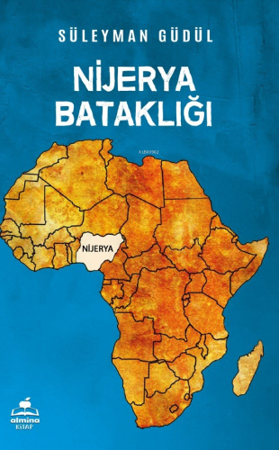 Nijerya Bataklığı - Kitapiks.com