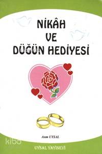 Nikâh ve Düğün Hediyesi