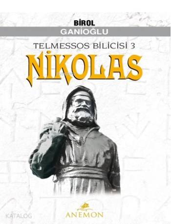 Nikolas; Telmessos Bilicisi 3