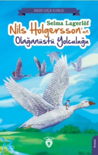 Nils Holgersson’un Olağanüstü Yolculuğu