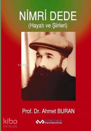 Nimri Dede; Hayatı ve Şiirleri
