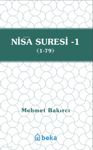 Nisa Suresi Tefsiri 1 (1-79)