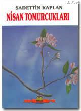 Nisan Tomurcukları