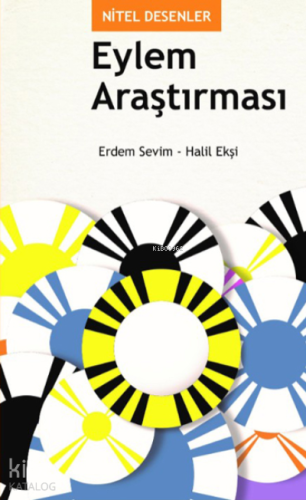 Nitel Desenler: Eylem Araştırması