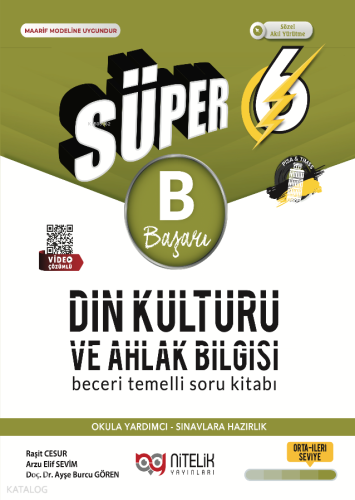 Nitelik 6. Sınıf Süper Din Kültürü Ve Ahlak Bilgisi (B) Beceri Temelli