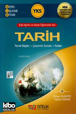 Nitelik Yayınları YKS Tarih Ders İşleme Kitabı (Eşit Ağırlık ve Sözel Öğrenciler İçin) Nitelik 