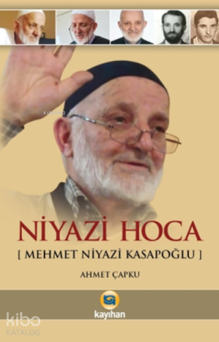 Niyazi Hoca - Mehmet Niyazi Kasapoğlu - Kitapiks.com