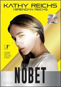 Nöbet; Bir Viral Romanı