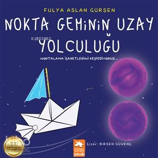 Nokta Geminin Uzay Yolculuğu Noktalama İşaretlerini Keşfediyoruz - Kit