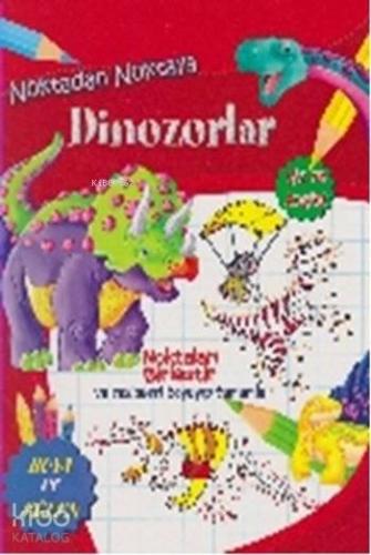 Noktadan Noktaya Dinozorlar