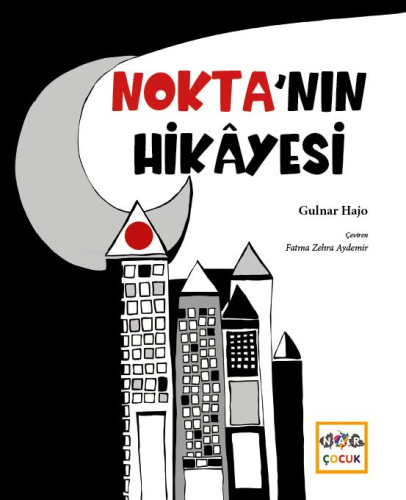 Nokta'nın Hikayesi - Kitapiks.com