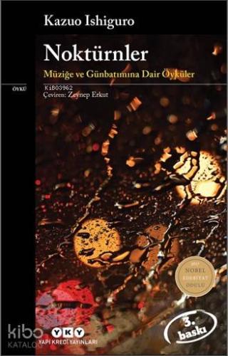 Noktürnler; Müziğe Ve Günbatımına Dair Öyküler - Kitapiks.com