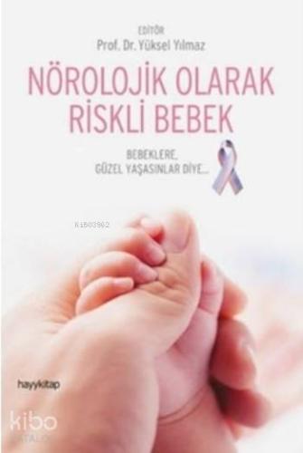 Nörolojik Olarak Riskli Bebek - Kitapiks.com