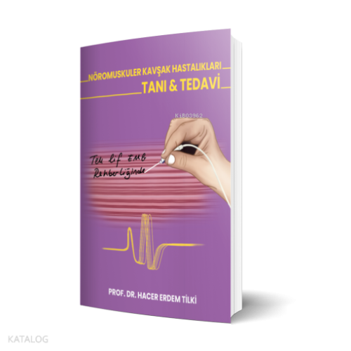 Nöromuskuler Kavşak Hastalıkları Tanı ve Tedavi