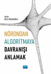 Nörondan Algoritmaya Davranışı Anlamak - Kitapiks.com