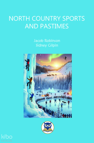 North Country Sports and Pastimes