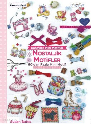Nostaljik Motifler; Kanaviçe Mini Motifler