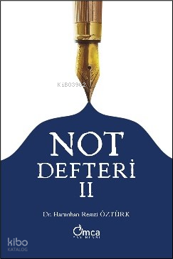 Not Defteri - II