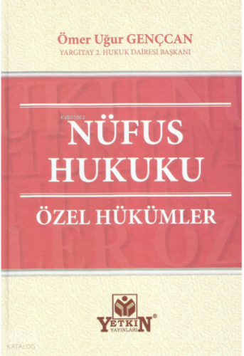 Nüfus Hukuku Özel Hükümler